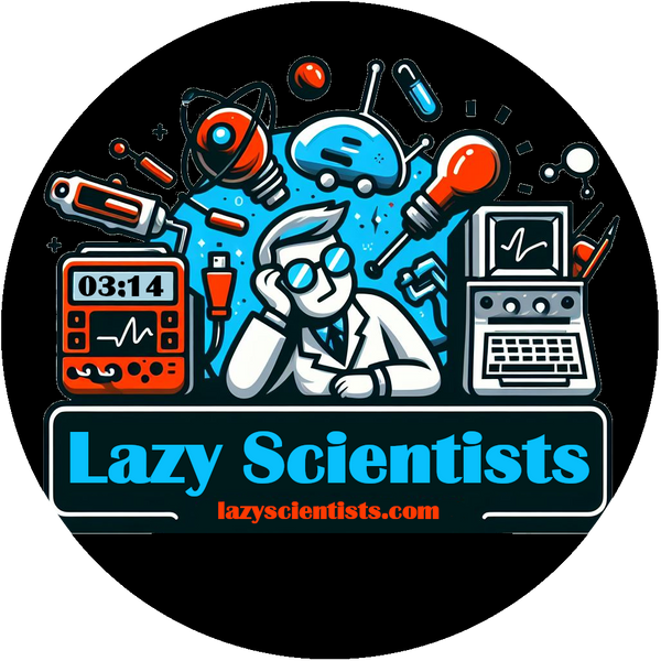 Lazy Scientists 